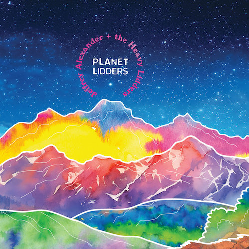 Jeffrey Alexander & The Heavy Lidders – Planet Lidders